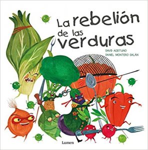 la rebelion de las verduras