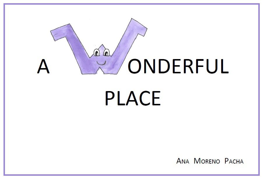 CUENTO: A WONDERFUL PLACE